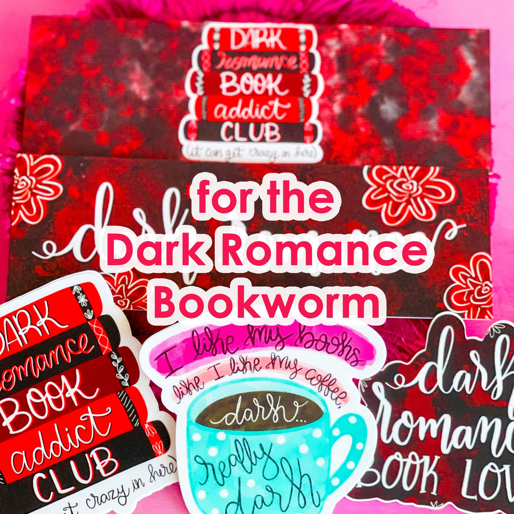 For the Dark Romance Bookworm