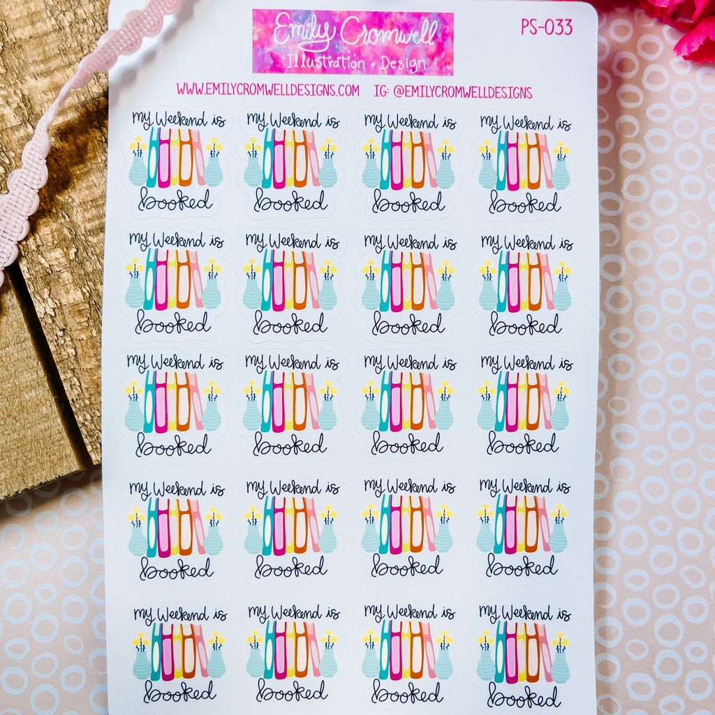 My Weekend is Booked Planner Stickers – Emily Cromwell Designs